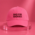 HEADSHOT 'Bad for Baddies' Statement Cap